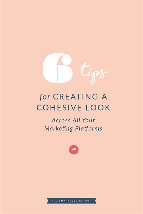 Tips for Creating a Cohesive Look